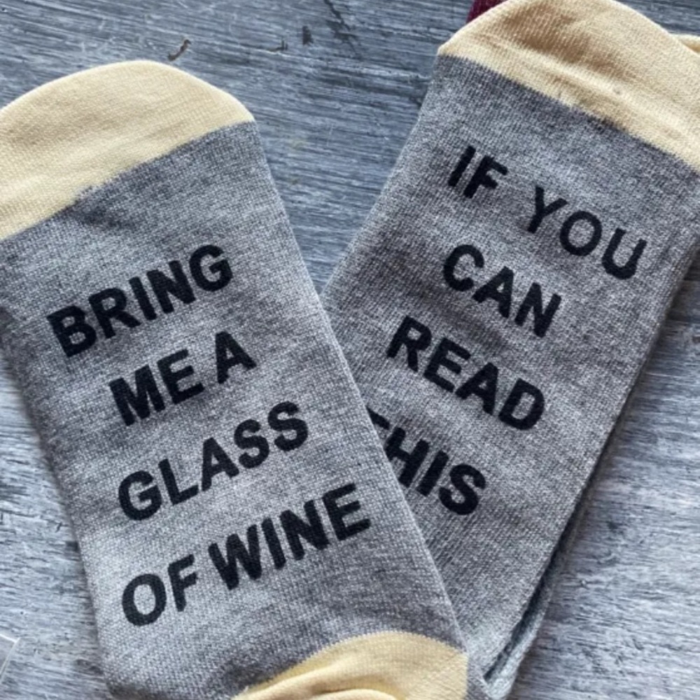 If You Can Read This Bring Me‎ A Glass Of Wine” Socks